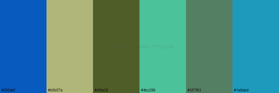 color palette 095abf b0b57a 4f5e29 4bc299 557f63 1e9abd