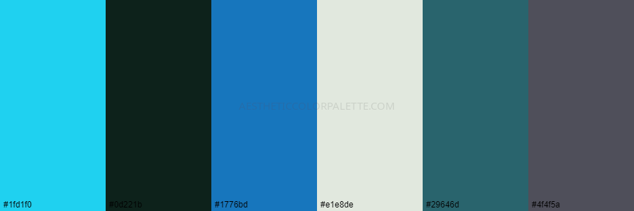 color palette 1fd1f0 0d221b 1776bd e1e8de 29646d 4f4f5a