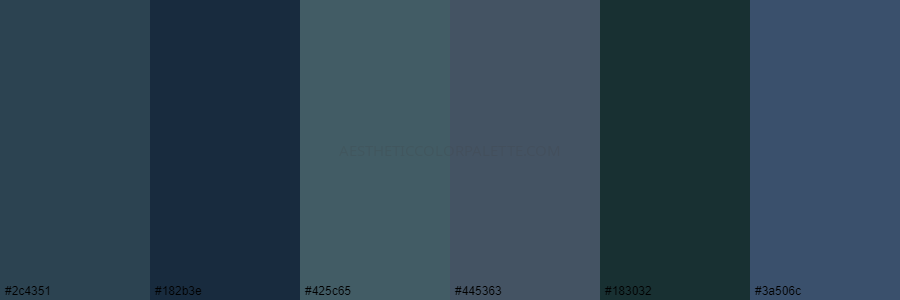 color palette 2c4351 182b3e 425c65 445363 183032 3a506c