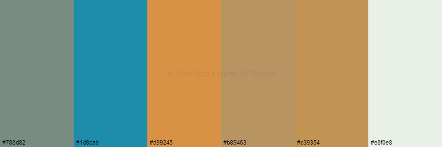 color palette 788d82 1d8cab d99245 b89463 c39354 e8f0e8