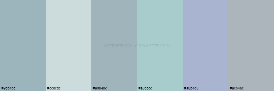 color palette 9cb4bc ccdcdc a0b4bc a8cccc a8b4d0 acb4bc