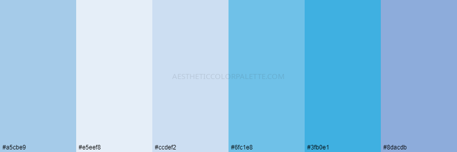 color palette a5cbe9 e5eef8 ccdef2 6fc1e8 3fb0e1 8dacdb
