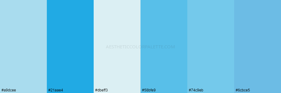 color palette a9dcee 21aae4 dbeff3 58bfe9 74c9eb 6cbce5
