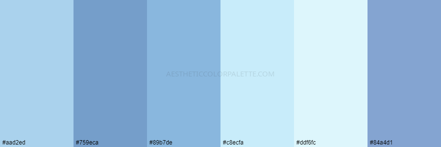 color palette aad2ed 759eca 89b7de c8ecfa ddf6fc 84a4d1