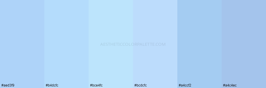 color palette aed3f9 b4dcfc bce4fc bcdcfc a4ccf2 a4c4ec