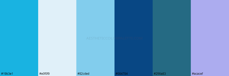 color palette 19b3e1 e0f0f9 82cded 084784 256a83 acacef