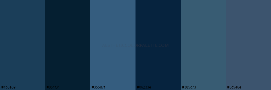 color palette 1b3e59 051f31 355d7f 06233e 385c73 3c546e