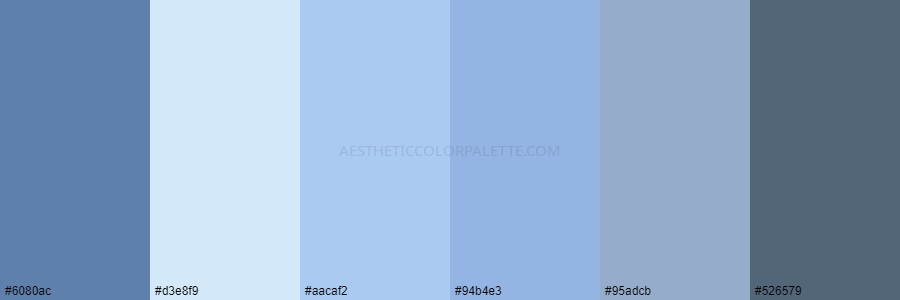 color palette 6080ac d3e8f9 aacaf2 94b4e3 95adcb 526579