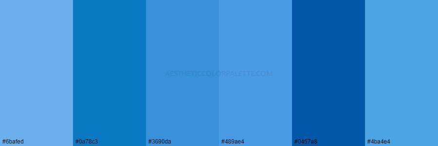 color palette 6bafed 0a78c3 3690da 489ae4 0457a8 4ba4e4