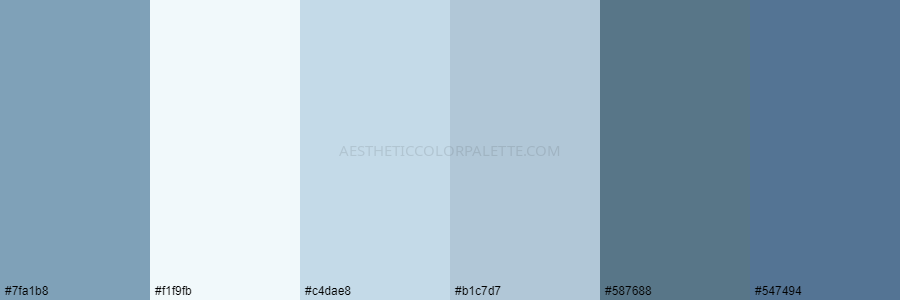 color palette 7fa1b8 f1f9fb c4dae8 b1c7d7 587688 547494