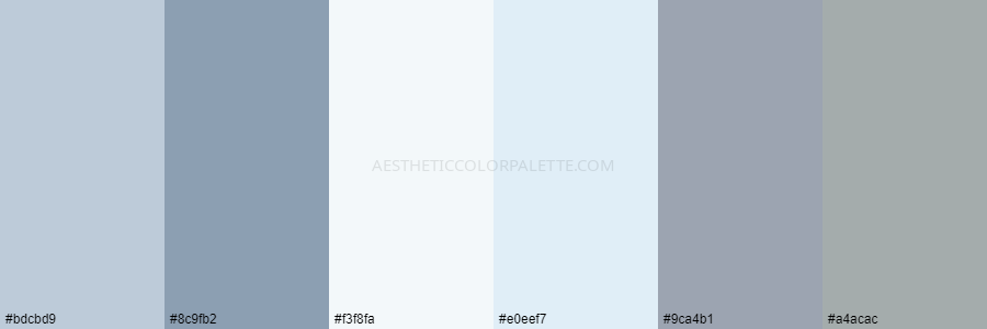 color palette bdcbd9 8c9fb2 f3f8fa e0eef7 9ca4b1 a4acac