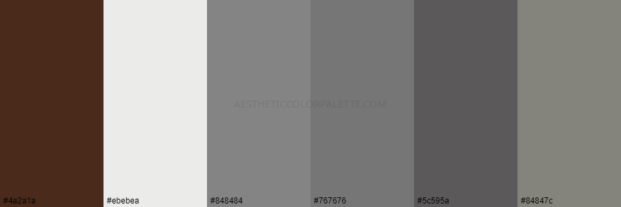 color palette 4a2a1a ebebea 848484 767676 5c595a 84847c