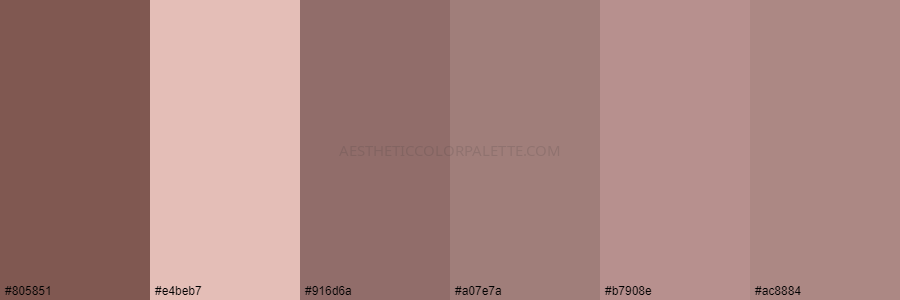 color palette 805851 e4beb7 916d6a a07e7a b7908e ac8884
