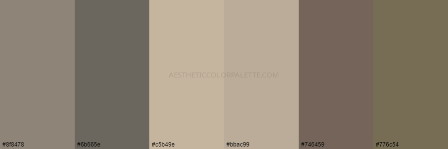 color palette 8f8478 6b665e c5b49e bbac99 746459 776c54