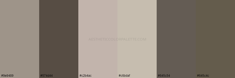color palette 9e9489 574d44 c2b4ac c6bdaf 645c54 645c4c