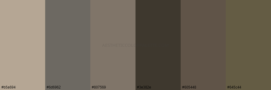 color palette b5a694 6d6962 807569 3e382e 605448 645c44