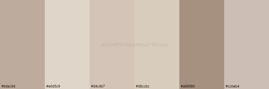 color palette bdac9d e0d5c9 d4c4b7 d8ccbc a69080 ccbeb4