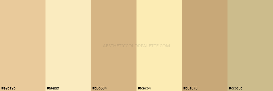 color palette e9ca9b faebbf d6b584 fcecb4 c8a878 ccbc8c