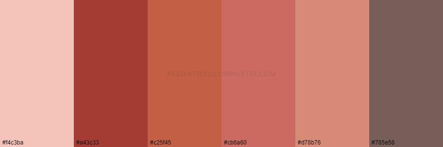 color palette f4c3ba a43c33 c25f45 cb6a60 d78b76 785e58