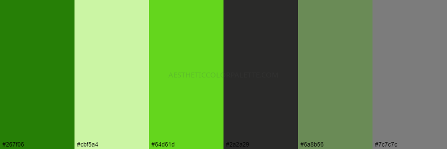 color palette 267f06 cbf5a4 64d61d 2a2a29 6a8b56 7c7c7c