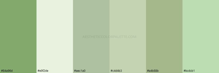 color palette 84a96d e9f2de aec1a0 c4d4b3 a4b88b bcdcb1