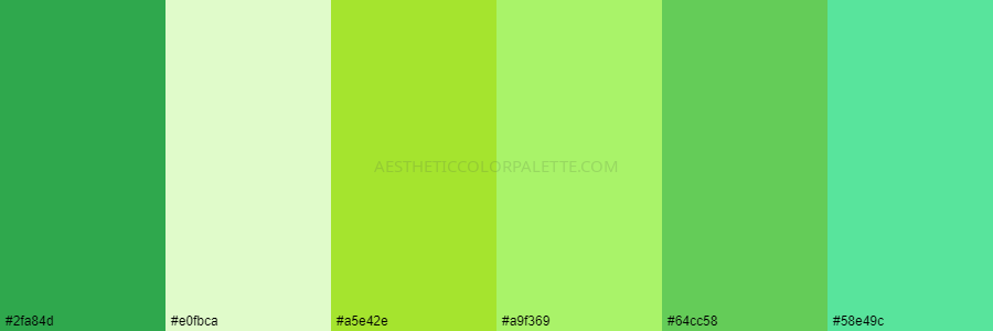color palette #2fa84d #e0fbca #a5e42e #a9f369 #64cc58 #58e49c