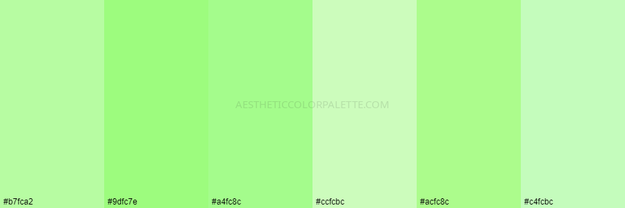 color palette b7fca2 9dfc7e a4fc8c ccfcbc acfc8c c4fcbc