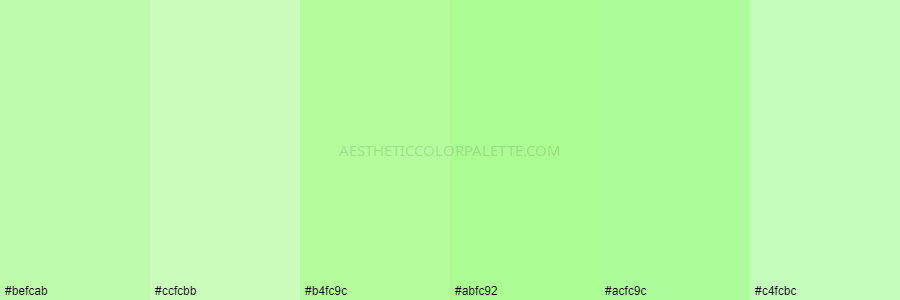 color palette befcab ccfcbb b4fc9c abfc92 acfc9c c4fcbc
