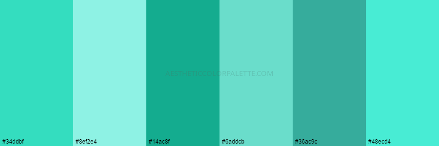 color palette #34ddbf #8ef2e4 #14ac8f #6addcb #36ac9c #48ecd4