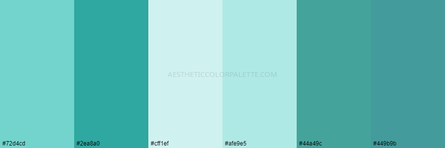 color palette #72d4cd #2ea8a0 #cff1ef #afe9e5 #44a49c #449b9b