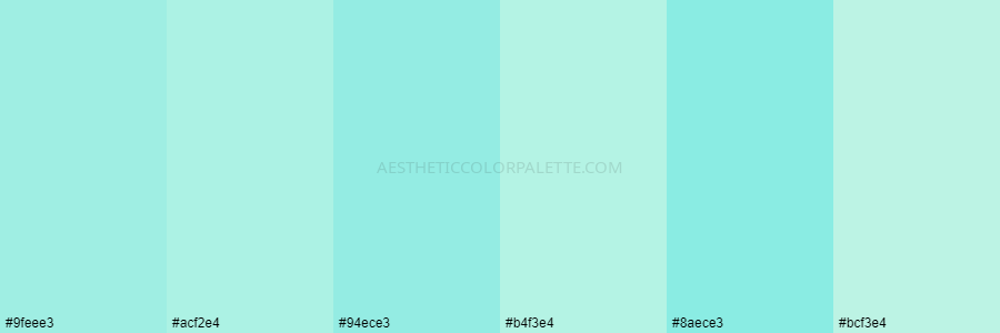 color palette #9feee3 #acf2e4 #94ece3 #b4f3e4 #8aece3 #bcf3e4