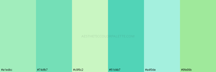 color palette #a1edbc #74dfb7 #c9f6c2 #51d4b7 #a4f0de #9fe99b