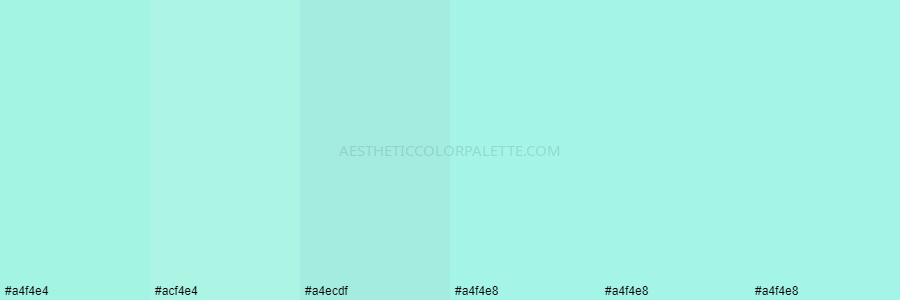 color palette #a4f4e4 #acf4e4 #a4ecdf #a4f4e8 #a4f4e8 #a4f4e8